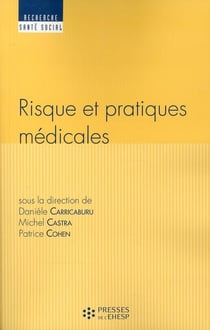 Risque et pratiques médicales