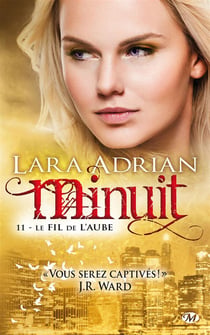Minuit Tome 11 : le fil de l'aube