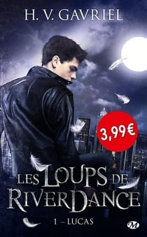 Les loups de Riverdance Tome 1 : Lucas