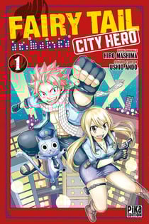 Fairy Tail - city hero Tome 1