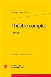 Théâtre complet, Tome 2