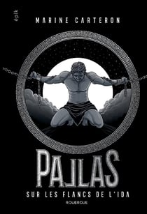 Pallas Tome 2 : sur les flancs de l'ida