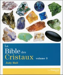 La bible des cristaux Tome 3