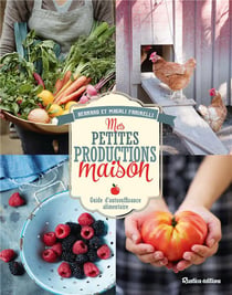 Mes petites productions maison