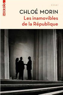 Les inamovibles de la république