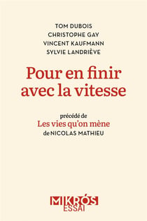Pour en finir avec la vitesse