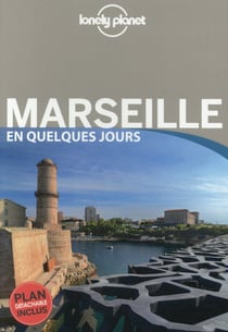 Marseille en quelques jours (4e édition)