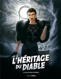 L'héritage du diable Tome 2 : le secret du Mont-Saint-Michel