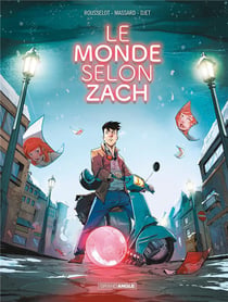 Le monde selon zach - t01 - le monde selon zach - histoire complete