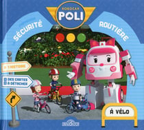 Robocar Poli : la sécurité routière - à vélo !