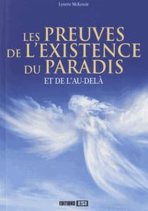 LES PREUVES DE L'EXISTENCE DU PARADIS ET DE L'AU-DELA