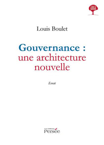 Gouvernance : une architecture nouvelle