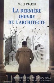 LA DERNIERE OEUVRE DE L ARCHITECTE