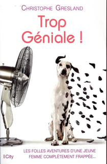 Trop géniale!