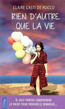 Rien d'autre que la vie