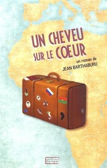 Un cheveu sur le coeur