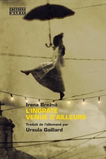 L'ingrate venue d'ailleurs
