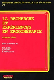 La recherche et experiences en ergotherapie
