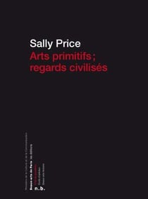 Art primitifs, regards civilisés