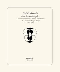 Der beuys komplex - l'identité allemande à travers la réception de l'oeuvre de Joseph Beuys