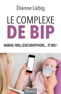 Le complexe de Bip
