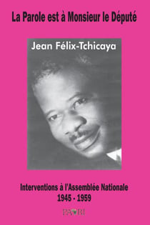 La parole est a monsieur le depute. interventions a l'assemblee nationale. 1945-1959