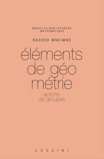 Eléments de Géométrie. 1. Actions de groupes