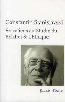 Entretiens au studio du Bolchoï et l'Ethique