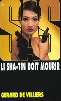 SAS Tome 144 : Li Sha-Tin doit mourir
