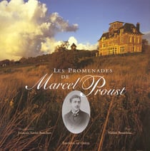 Les promenades de marcel proust
