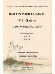 Dao yin pour la sante : premiere forme (livre et dvd)