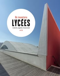 Lycées - des lieux, des vies