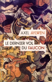Le dernier vol du faucon