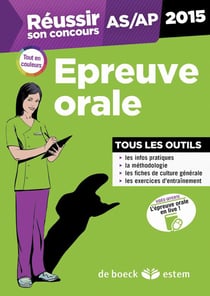 Réussir son concours as/ap, épreuve orale 2015 - tout en un (4e édition)