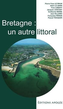 Bretagne : un autre littoral