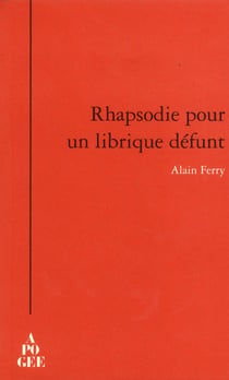 Rhapsodie pour un librique défunt