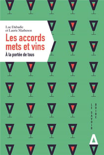 Les accords mets et vins à la porté de tous