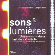 Sons et lumieres - l'exposition