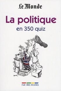 La politique en 350 quiz