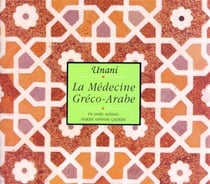 Unani, la medecine greco-arabe