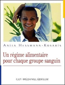 Un regime alimentaire pour chaque groupe sanguin