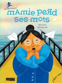 Mamie perd ses mots - Edvard Munch