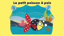 Le petit poisson à pois