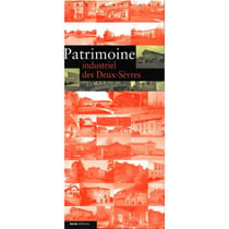 Patrimoine industriel des Deux-Sèvres