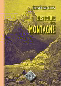 Histoire d'une montagne