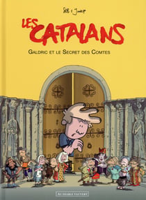 Les Catalans t.2 - Galdric et le secret des comtes