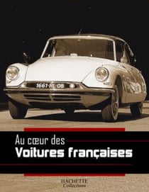 Au coeur des voitures francaises