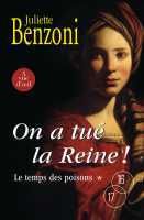 On a tué la reine ! - le temps des poisons