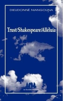 Trust/Shakespeare/alléluia