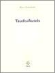 Taudis / autels